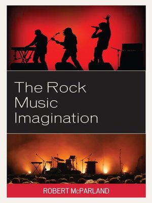 cover image of The Rock Music Imagination
